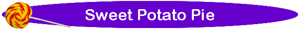 Sweet Potato Pie
